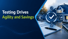 Testing Drives Agility and Savings