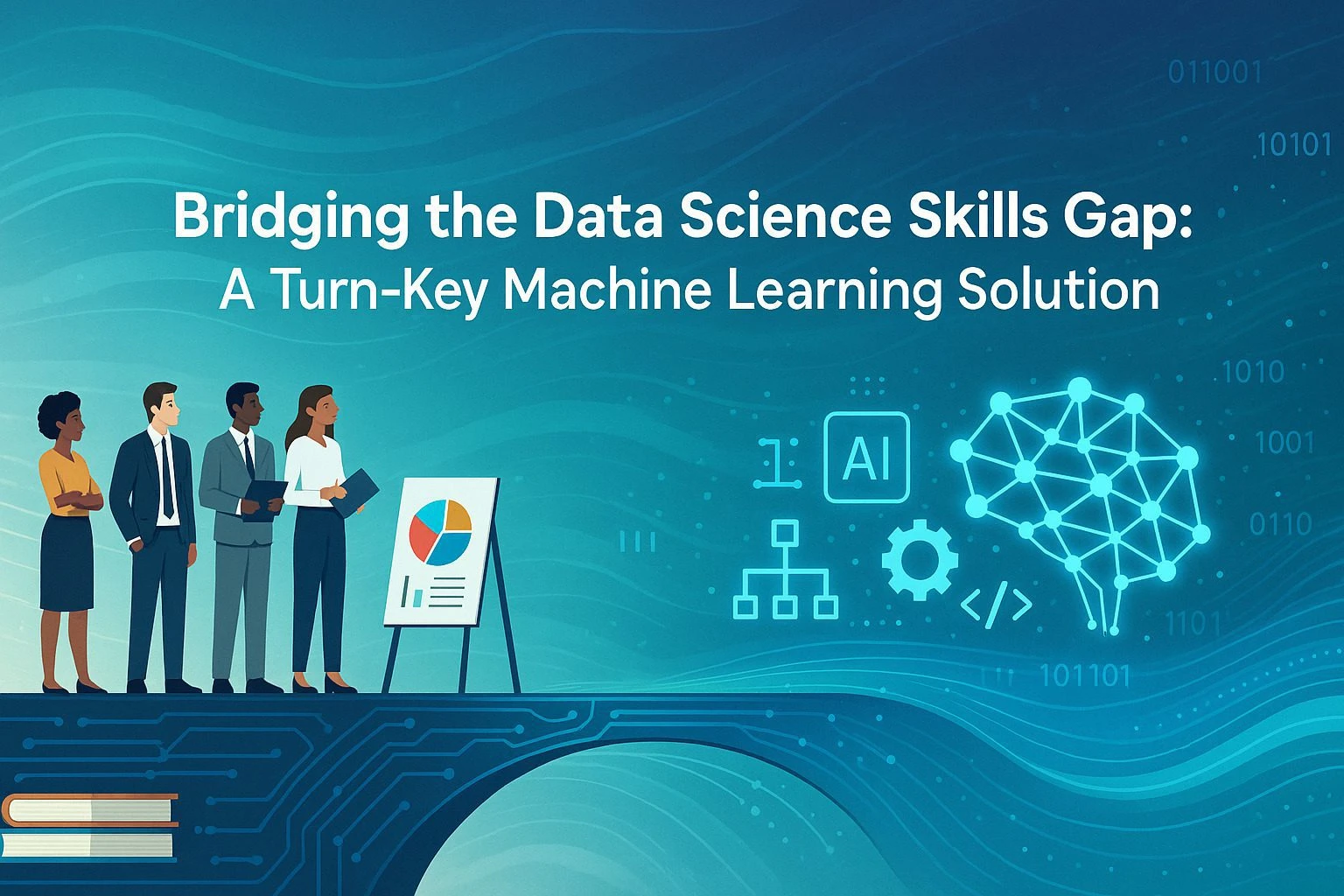 Bridging the Data Science Skills Gap: A Turn-Key Machine Learning Solution