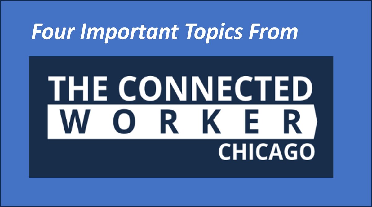 Connected Worker Conference Chicago Summit