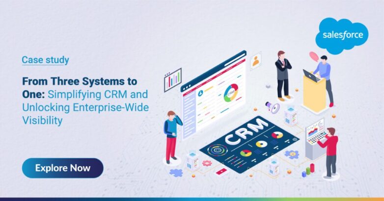 Salesforce consolidation dashboard showing unified CRM for enterprise-wide visibility
