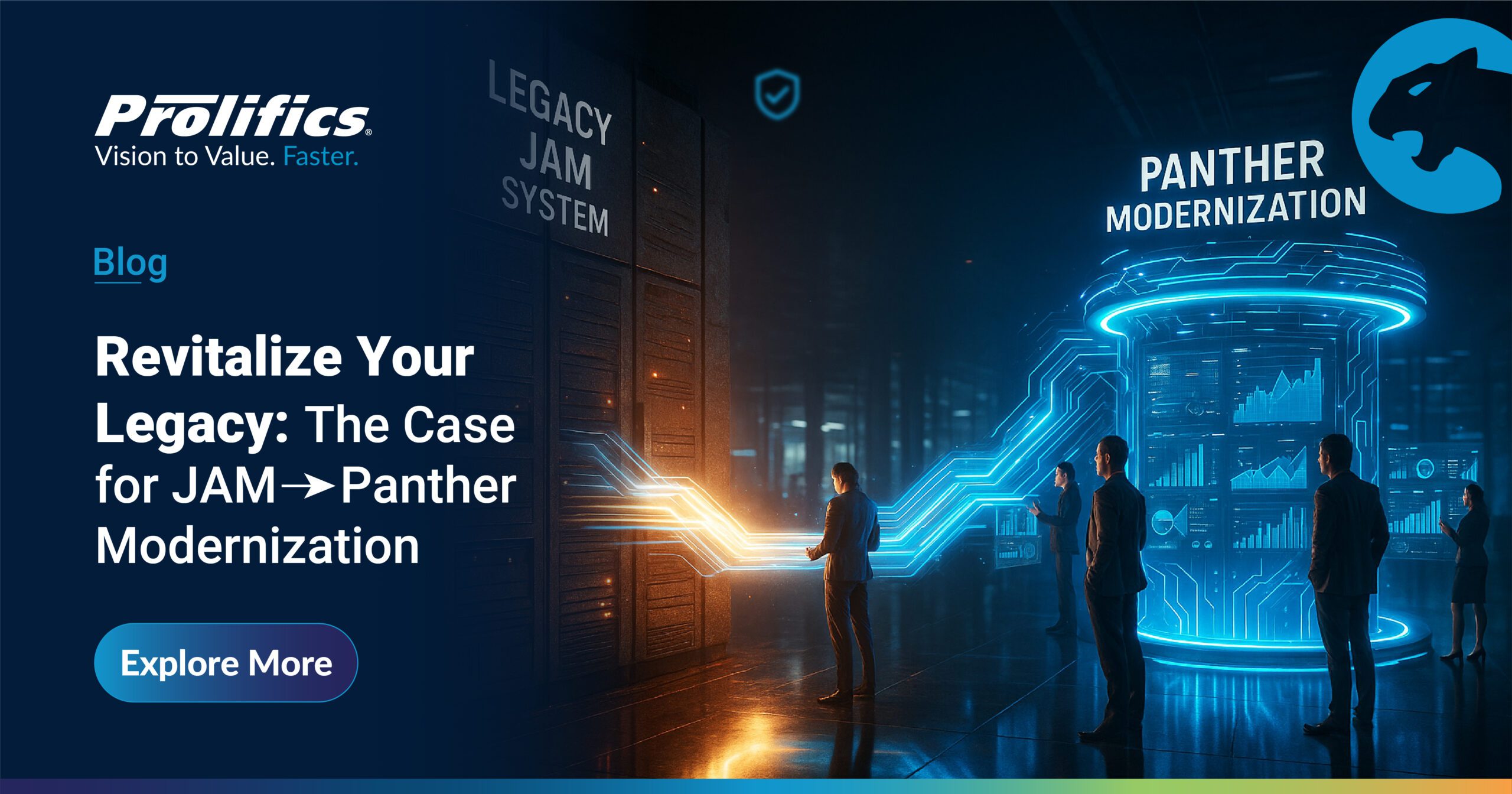 Revitalize Your Legacy: The Case for JAM → Panther Modernization