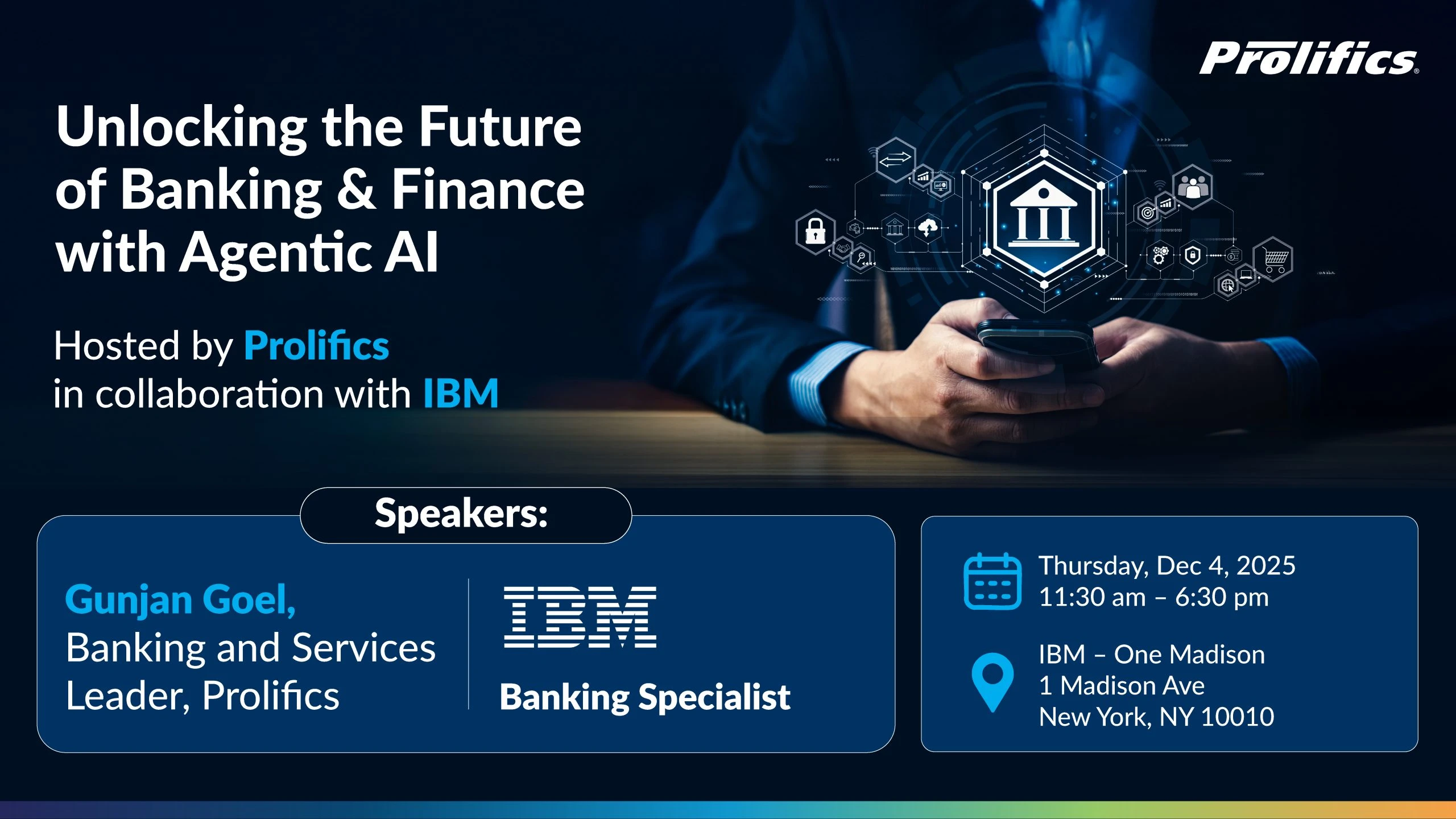 Agentic AI in banking event by Prolifics and IBM at One Madison