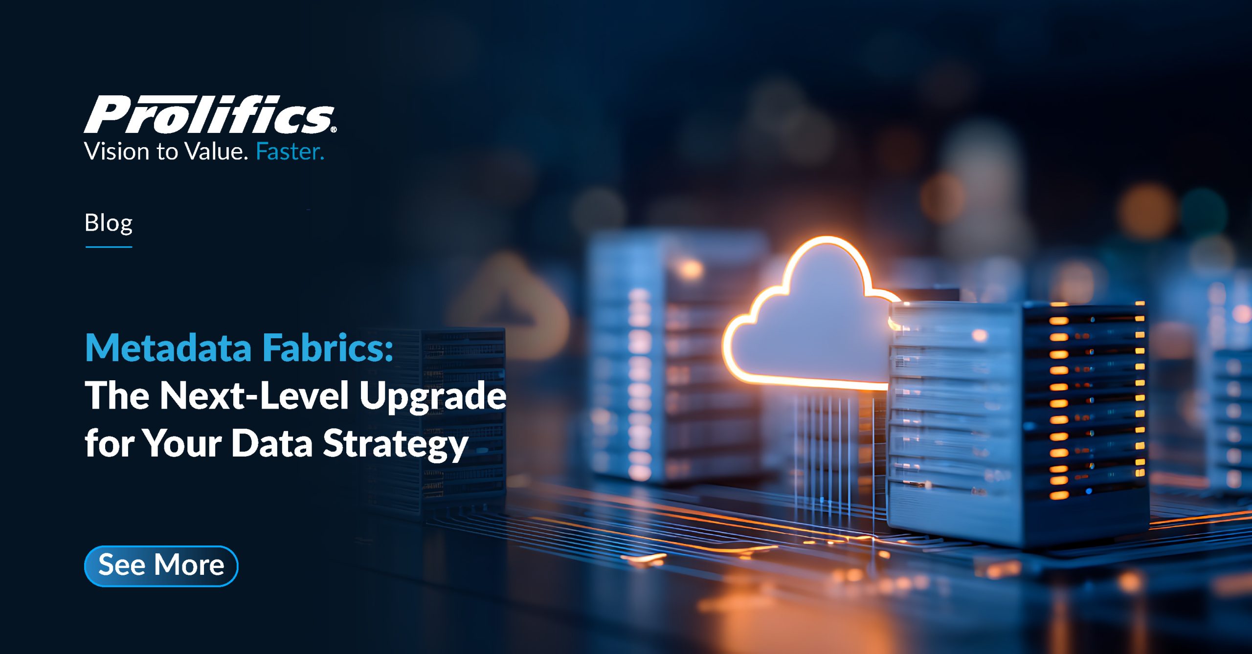 Metadata Fabrics: The Next Level Upgrade for Your Data Strategy