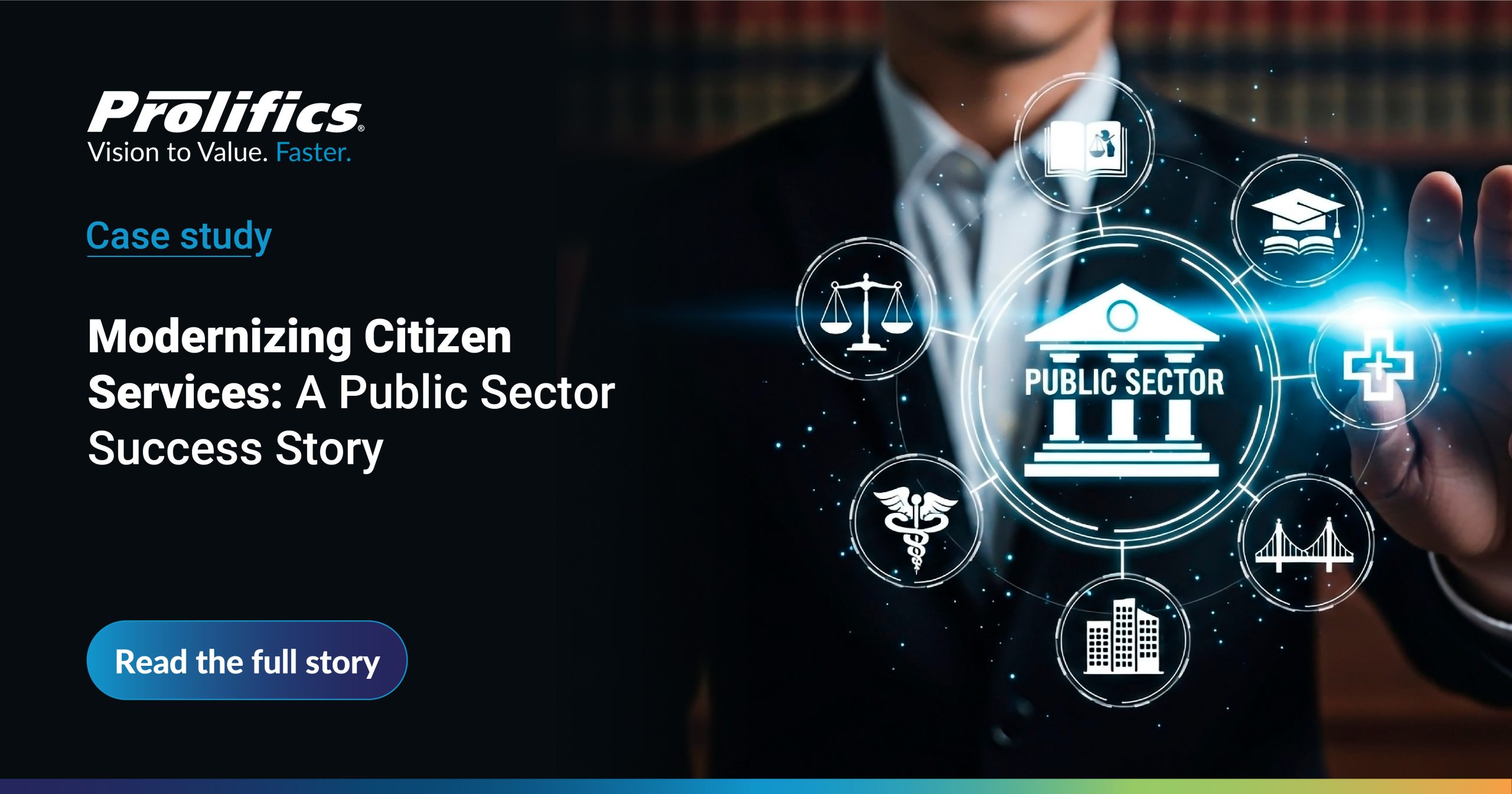Modernizing Citizen Services: A Public Sector Success Story