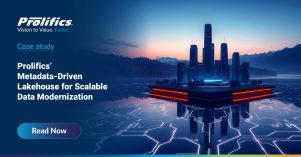Prolifics’ Metadata-Driven Lakehouse_Case study metadata driven lakehouse retail