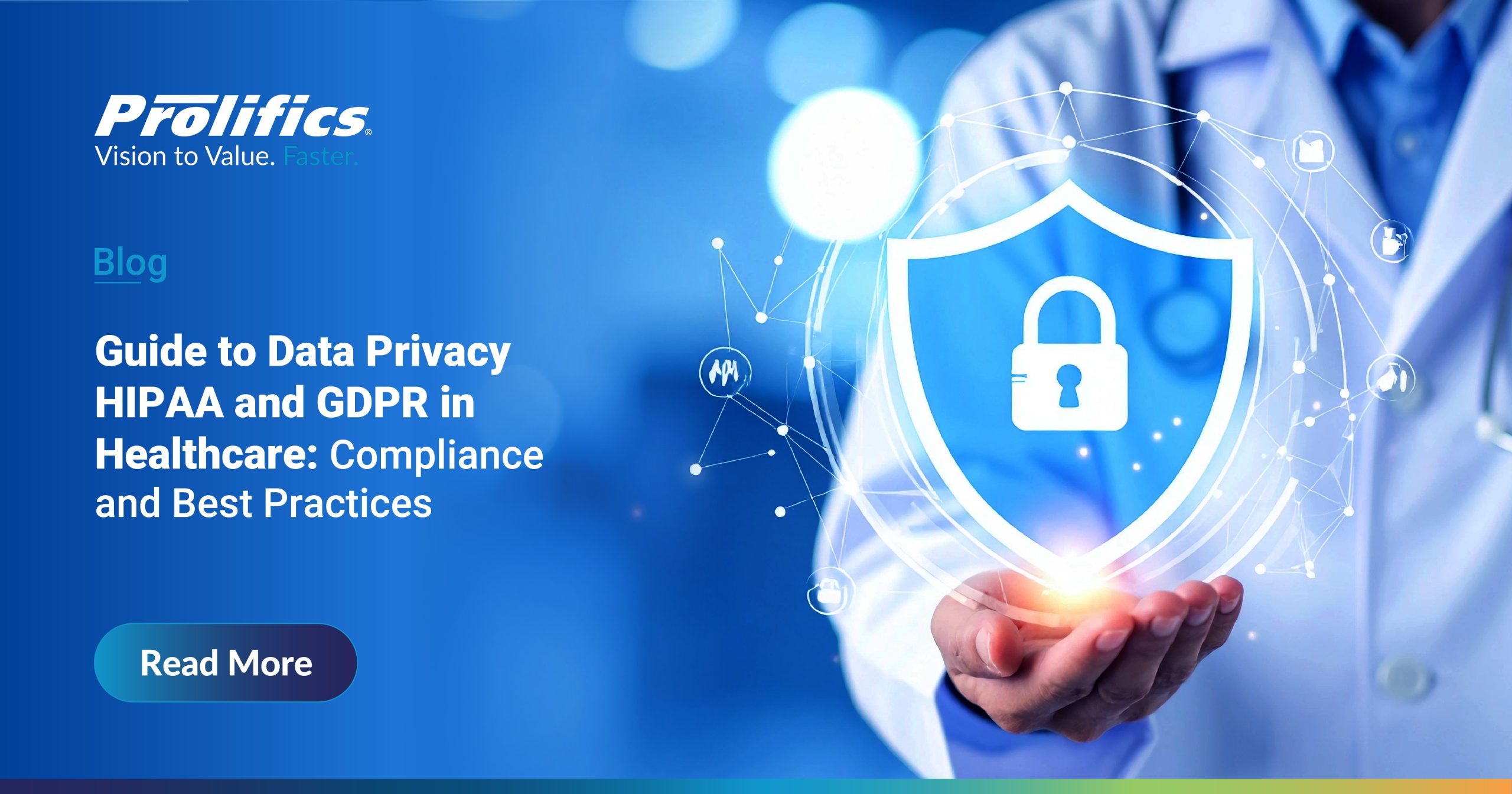 Guide to Data Privacy HIPAA and GDPR in Healthcare: Compliance and Best Practices