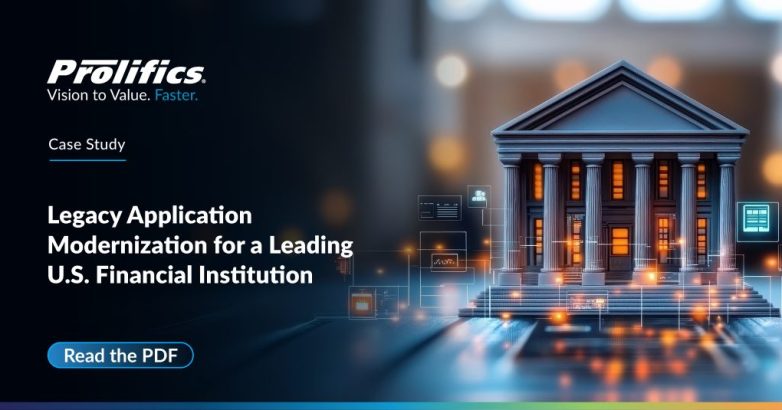 Legacy application modernization improving outdated banking applications for a major U.S. financial institution