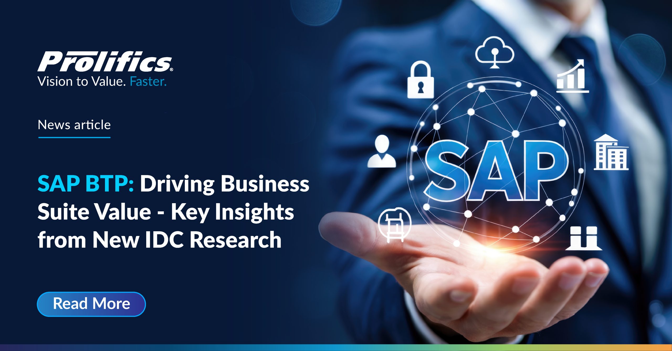 SAP BTP: Driving Business Suite Value – Key Insights from New IDC Research