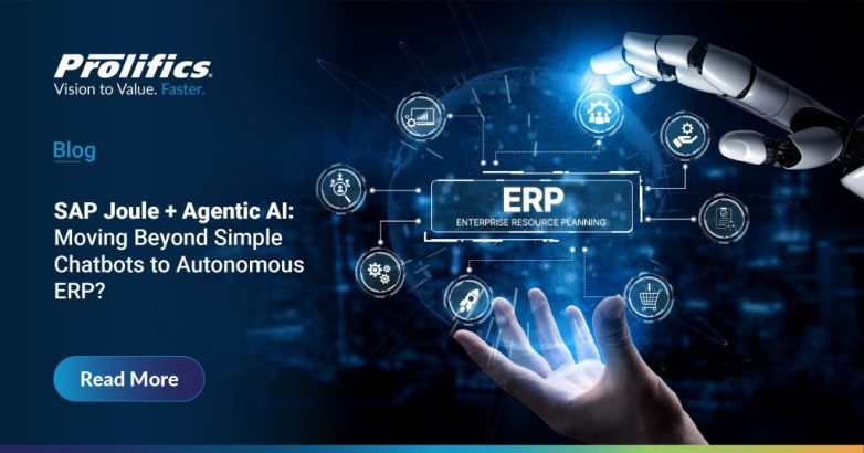 Prolifics blog cover for SAP Joule Agentic AI highlighting the shift from chatbots to autonomous execution.