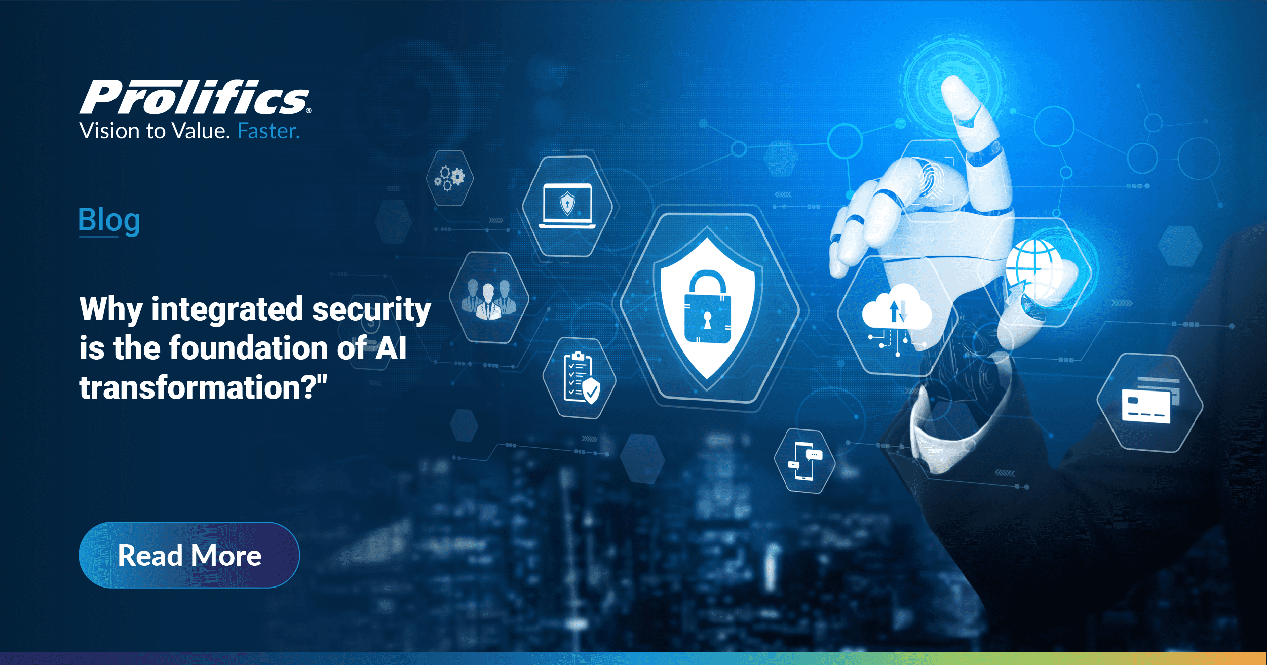 Why Is Integrated Security the Foundation of AI Transformation?