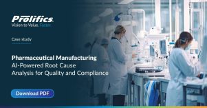 Pharmaceutical Manufacturer Transforms Root Cause Analysis with AI-Driven Intelligence
