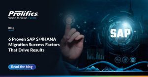 SAP S/4HANA Migration Success Factors That Drive Results