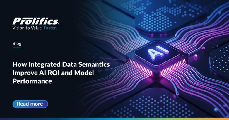 how integrated data semantics improve AI ROI and model performance