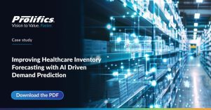 Improving Healthcare Inventory Forecasting_Casestudy healthcare demand prediction using machine learning
