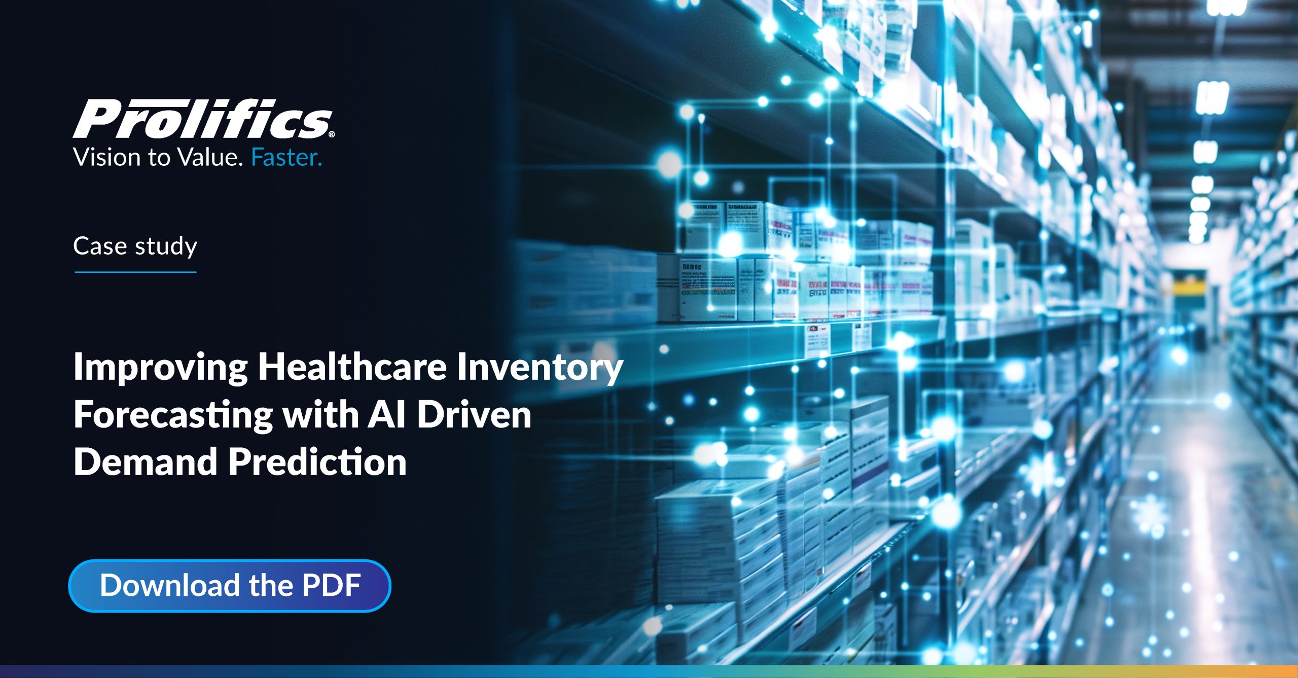 Improving Healthcare Inventory Forecasting with AI Driven Demand Prediction 