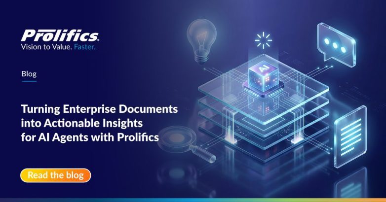 Enterprise Document Intelligence for AI Agents – Prolifics