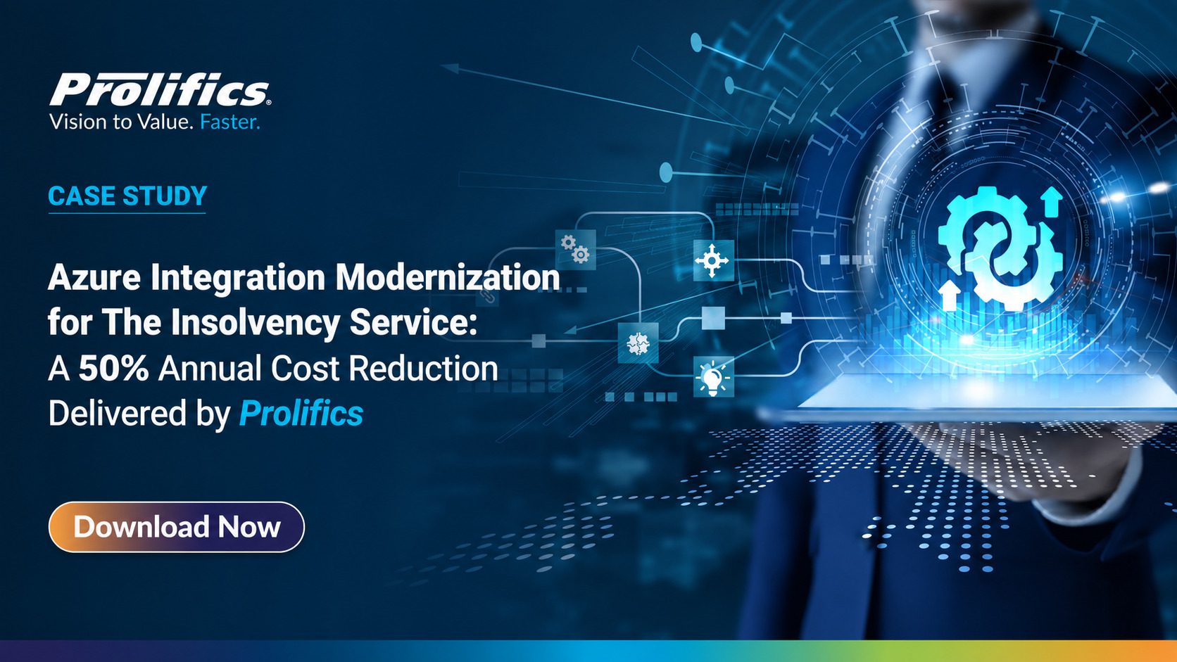 Azure Integration Modernization for The Insolvency Service: A 50% Annual Cost Reduction Delivered by Prolifics