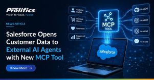 **Primary Alt Text (Updated):** Salesforce MCP enabling enterprise AI integration and agentic workflows with secure data interoperability powered by Prolifics